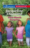 Nine-Month Surprise (Harlequin American Romance Series) 0373751052 Book Cover