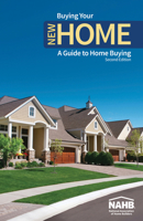 Buying Your New Home : A Guide for Home Buying, Second Edition 0867188251 Book Cover