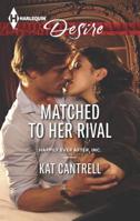 Matched to Her Rival 0373733402 Book Cover