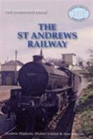 The St Andrews Railway 0853616736 Book Cover