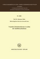 Tropische Zirkulationsformen Im Lichte Der Satellitenaufnahmen 3531024485 Book Cover