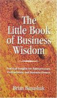 The Little Book of Business Wisdom 158169041X Book Cover