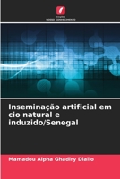 Inseminação artificial em cio natural e induzido/Senegal 6205940299 Book Cover