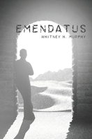 Emendatus (Ages of Claya Book 2) 0997695129 Book Cover