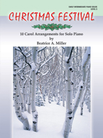 Christmas Festival, Level 3: 10 Carol Arrangements for Solo Piano 0757915515 Book Cover