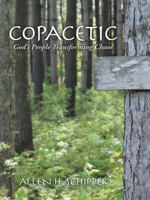 Copacetic: God's People Transforming Chaos 1490836926 Book Cover