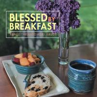 Blessed by Breakfast 1982205032 Book Cover