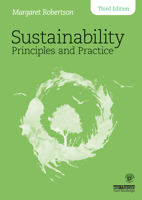 Sustainability Principles and Practice 041584018X Book Cover