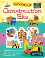 Let's Explore the Construction Site 178958647X Book Cover