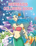 Mermaids Coloring Book: Beautiful Mermaid Designs For Adults Relaxation null Book Cover