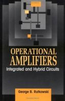 Operational Amplifiers: Integrated and Hybrid Circuits 0471577189 Book Cover