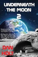 Underneath the Moon 2 1944537066 Book Cover