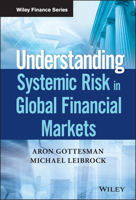 Understanding Systemic Risk in Global Financial Markets 1119348501 Book Cover