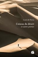L'oiseau du désert: et autres poèmes (French Edition) 2754777369 Book Cover