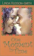 One Moment In Time (Arabesque) 1583143440 Book Cover