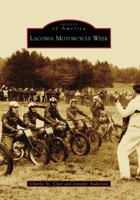 Laconia Motorcycle Week 0738554731 Book Cover