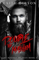 Double the Mayhem 173286487X Book Cover