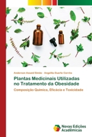 Plantas Medicinais Utilizadas no Tratamento da Obesidade 6139613752 Book Cover