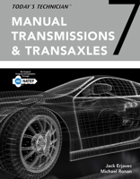 Today's Technician: Manual Transmissions and Transaxles Classroom Manual and Shop Manual 1337795453 Book Cover