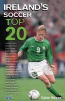 Ireland's Soccer Top 20 1845960335 Book Cover