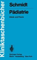 Padiatrie: Klinik Und Praxis 3540067787 Book Cover