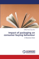 Impact of packaging on consumer buying behaviour 6139579775 Book Cover