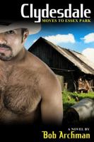 Clydesdale Moves to Essex Park 1610980174 Book Cover