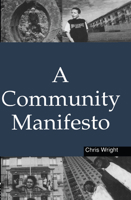 A Community Manifesto 1853837342 Book Cover