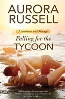 Falling for the Tycoon 1839438185 Book Cover