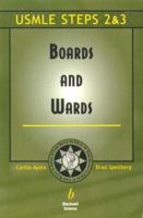 Boards and Wards: A Review for USMLE Steps 2 & 3 0632044934 Book Cover