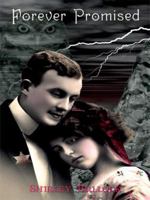 Forever Promised (book 1) 1434382699 Book Cover