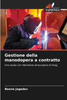 Gestione della manodopera a contratto 6207290844 Book Cover