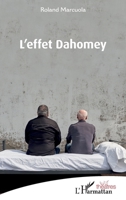 L'effet Dahomey (Théâtres) (French Edition) 2140274210 Book Cover