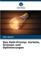 Das Dahl-Prinzip: Vorteile, Grenzen und Optimierungen (German Edition) 6206547892 Book Cover