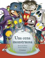 Una cena monstruosa 8417749527 Book Cover