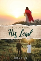 Following His Lead 1662863039 Book Cover