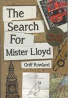 The Search for Mister Lloyd 0993119174 Book Cover