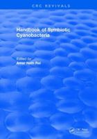 CRC Handbook of Symbiotic Cyanobacteria 1315892081 Book Cover
