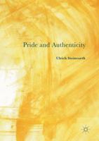 Pride and Authenticity 3319341162 Book Cover