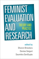 Feminist Evaluation and Research: Theory and Practice 1462515207 Book Cover