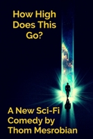 How High Does This Go? B0DXWZSJFP Book Cover