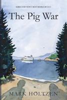 The Pig War 1475051360 Book Cover