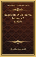 Fragments D'Un Journal Intime V2 1436852102 Book Cover
