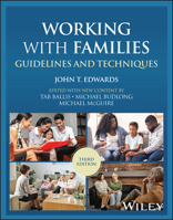 Working with Families : Guidelines and Techniques 1394258127 Book Cover