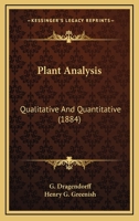 Plant Analysis: Qualitative and Quantitative 1014200881 Book Cover