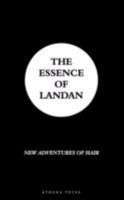 The Essence of Landan: New Adventures of Hair 1847483119 Book Cover