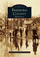 Freeborn County, Minnesota 0738503037 Book Cover