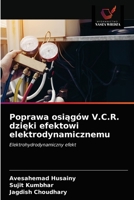 Poprawa osiągów V.C.R. dzięki efektowi elektrodynamicznemu 6202731435 Book Cover