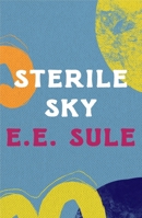Sterile Sky. 043504575X Book Cover
