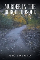 Murder in the Burque Bosque 163710698X Book Cover